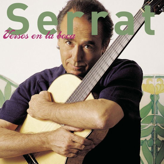 Versos en La Boca - Joan Manuel Serrat - Música - SONY MUSIC - 0190758733210 - 8 de fevereiro de 2019