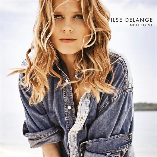Cover for Ilse Delange · Next To Me (LP) (2023)