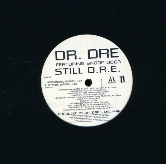 Still D.r.e. ( Radio Edit / LP Version B/w Instrumental Version / Acapella Version ) - Dr. Dre - Muziek - INTERSCOPE - 0606949719210 - 4 november 1999