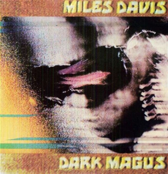 Cover for Miles Davis · Dark Magus (LP) (2020)