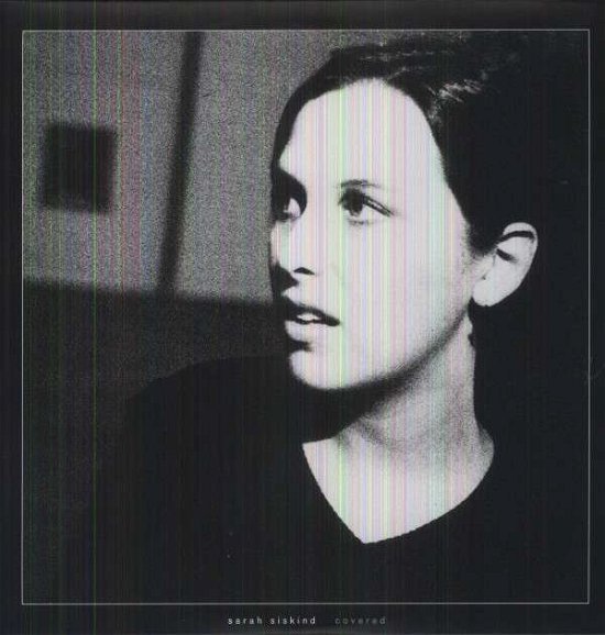 Cover for Sarah Siskind · Covered (LP) (2013)