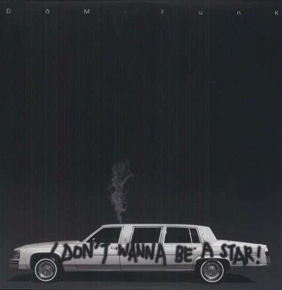 Cover for Dam-funk · I Don't Wanna Be a Star! (12&quot;) (2010)