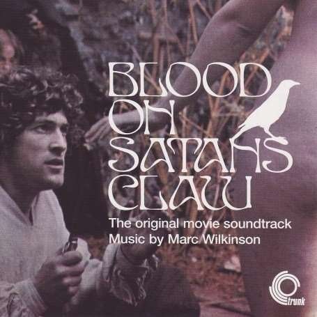 Blood On Satan's Claw - Marc Wilkinson - Música - TRUNK - 0666017168210 - 17 de dezembro de 2021