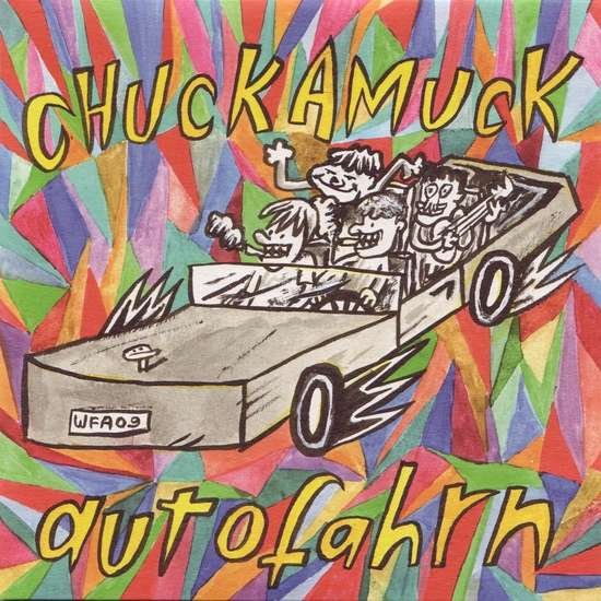 Cover for Chuckamuck · Autofahrn (7&quot;) (2009)