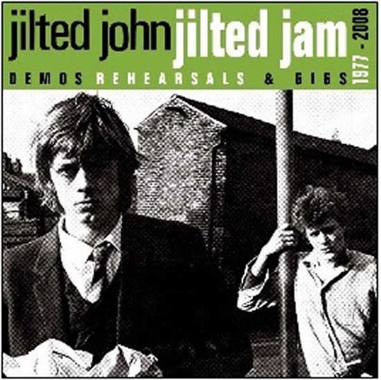 Jilted Jam (demos Rehearsals And Gigs 1977-2008) - Jilted John - Muziek - BOSS TUNEAGE - 0689492173210 - 5 augustus 2016
