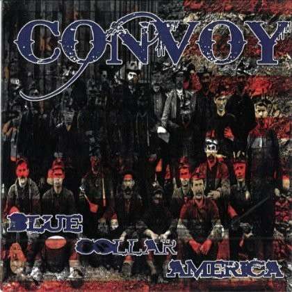 Cover for Convoy · Blue Collar America (CD) (2012)