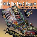 Cover for No Use for a Name · Live in a Dive (LP) (2001)