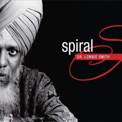 Cover for Dr. Lonnie Smith · Spiral (LP) (2017)