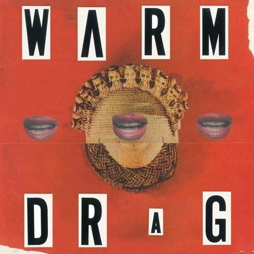 Cover for Warm Drag (LP) (2018)