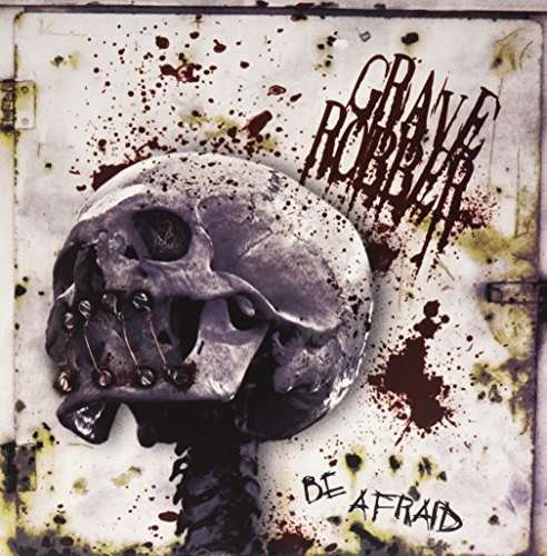 Cover for Grave Robber · Be Afraid (LP) [Limited edition] (2011)