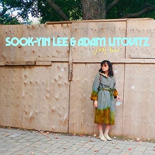 Cover for Sook-yin Lee &amp; Adam Litovitz · Jooj Two (LP) (2021)