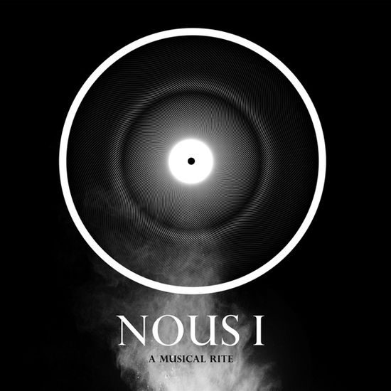 Cover for Nous · Nous I; A Musical Rite (LP) (2018)