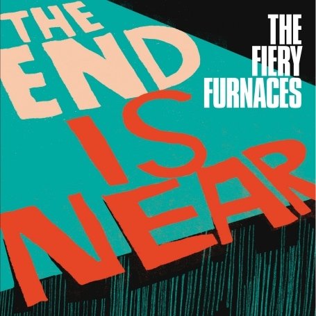 End is Near [12 Vinyl] - Fiery Furnaces the - Muzyka - THRILL JOCKEY - 0790377123210 - 26 czerwca 2024