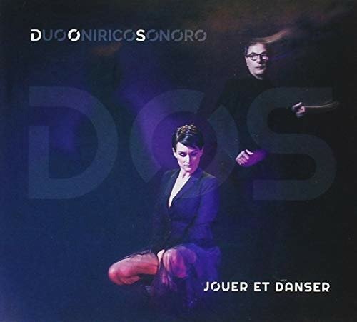 Cover for Dos Duo Onirico Sono · Jouer Et Danser (CD)