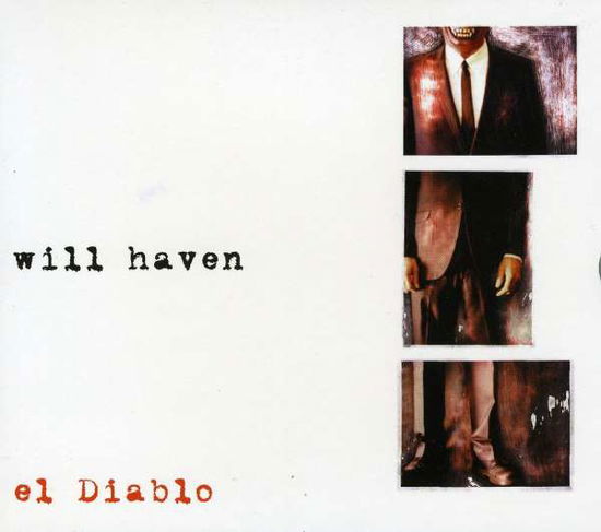 El Diablo - Will Haven - Musik - GOLF - 0803341226210 - 3. April 2006