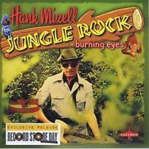 Jungle Rock - Hank Mizell - Musiikki - CHARLY - 0803415815210 - keskiviikko 9. syyskuuta 2020