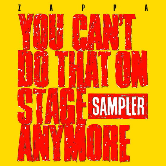 Frank Zappa · You Can't Do That On Stage Anymore (sampler) (LP) [Reissue edition] (2020)