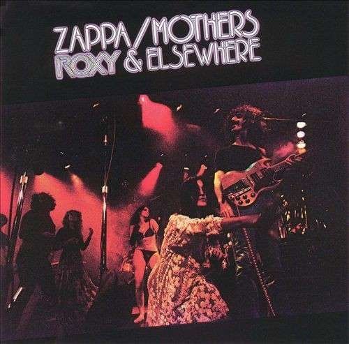 Cover for Frank Zappa · Roxy &amp; Elsewhere (LP) (2023)