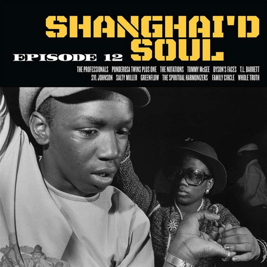 Shanghai'd Soul Episode 12 - V/A - Music - NUMERO - 0825764401210 - June 28, 2024