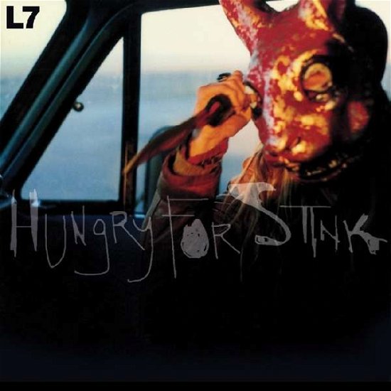 Hungry for Stink (Red Vinyl) - L7 - Music - Real Gone Music - 0848064007210 - September 7, 2018