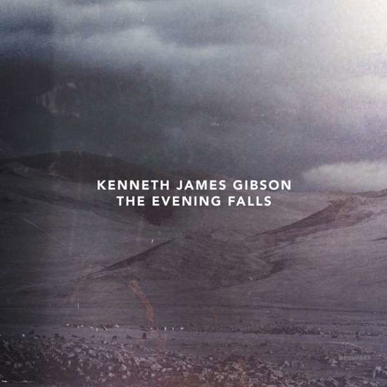 Cover for Kenneth James Gibson · Evening Falls (LP) (2016)