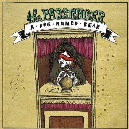 Cover for Passenger · Dog Named Bear (CD) (2013)