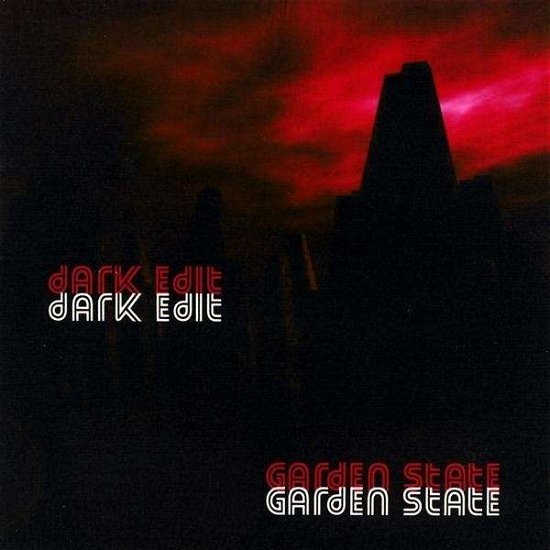 Cover for Garden State · Dark Edit (CD) (2009)