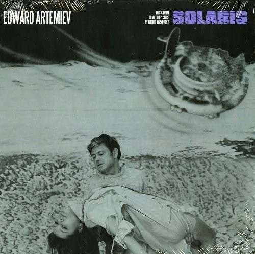 Cover for Edward Artemiev · Solaris: Music from the Motion Picture by Andrey (LP) (2015)