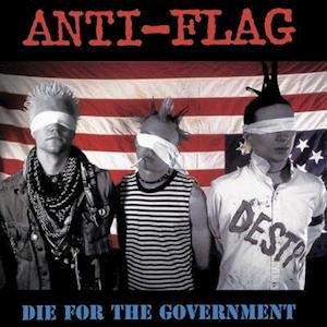 Cover for Anti-flag · Die For The Government (Splattered Vinyl) (LP) (2022)
