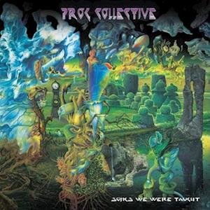 Songs We Were Taught - Prog Collective - Music - CLEOPATRA RECORDS - 0889466288210 - July 22, 2022