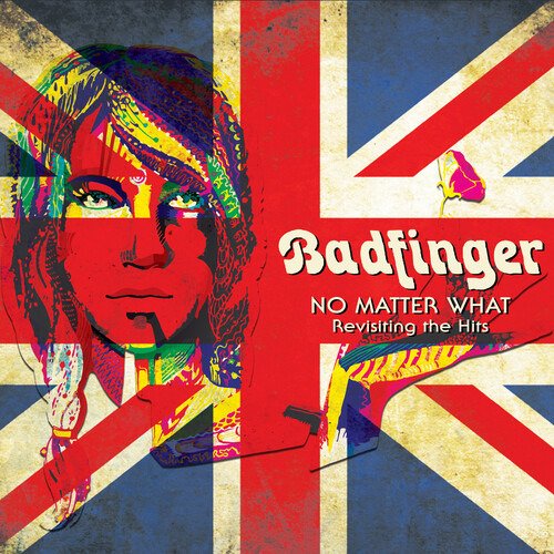 Cover for Badfinger · No Matter What: Revisiting The Hits (LP) (2023)