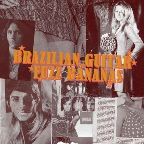 Cover for Brasilian Guitar Fuzz Bananas / Various (LP) (2010)