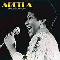 Cover for Aretha Franklin · Live In Stockholm (CD) (2019)