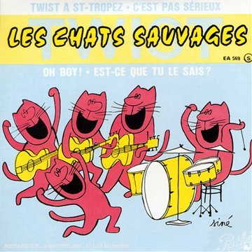 Cover for Les Chats Sauvages · Twist a Saint Tropez (SCD) (2005)