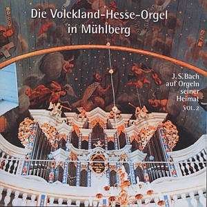 Cover for Johann Sebastian Bach · Die Volckland Hesse Orgel In Muehlb (CD) (2009)