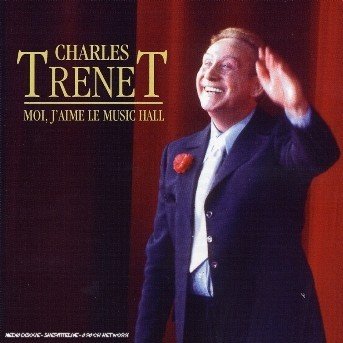 Cover for Trenet Charles · Moi Jaime Le Musical V.2 (CD) (2020)