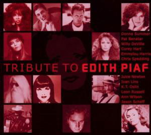 Edith Piaf · Tribute To Edith Piaf (CD) [Tribute edition] (2003)