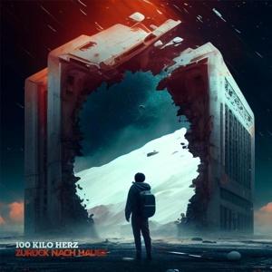 Cover for 100 Kilo Herz · Zuruck Nach Hause (CD) (2023)