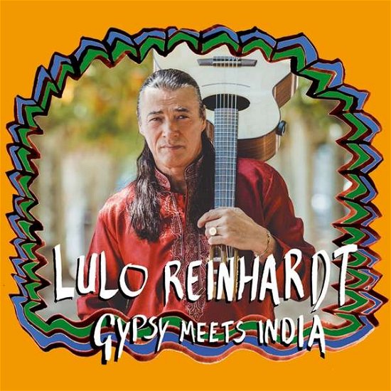 Cover for Lulo Reinhardt · Gypsy Meets India (CD) (2019)
