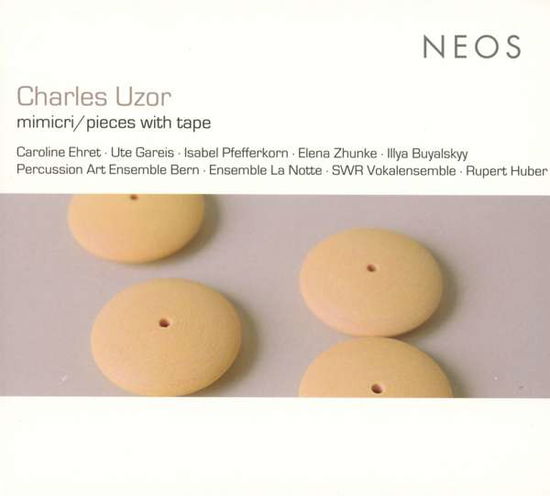 Cover for Charles Uzor · Charles Uzor: Mimicri / Pieces With Tape (CD) (2019)