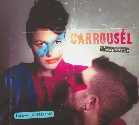 Cover for Carrousel · L'euphorie (CD) (2020)