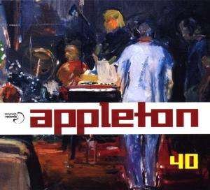 Cover for Appleton · 40 (CD) [Digipack] (2009)