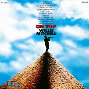 On Top - Willie Mitchell - Musik - ULTRA VYBE CO. - 4526180119210 - 19. september 2012
