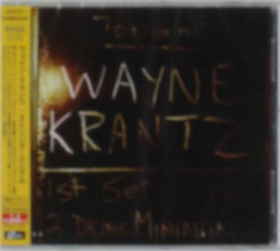 Cover for Wayne Krantz · 2 Drink Minimum (CD) [Japan Import edition] (2014)