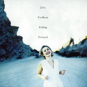 Cover for Julia Fordham · Falling Forward (CD) [Japan Import edition] (2017)