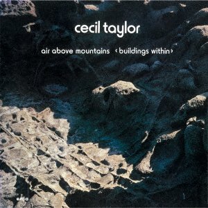 Cover for Cecil Taylor · Air Above Mountain (CD) [Japan Import edition] (2021)