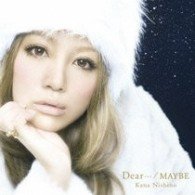 Cover for Kana Nishino · Dear... / Maybe (CD) [Japan Import edition] (2009)