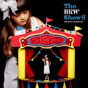 Cover for The Oral Cigarettes · The Bkw Show!!! (CD) [Japan Import edition] (2014)
