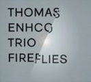 Cover for Thomas Enhco · Fireflies (CD) [Japan Import edition] (2014)