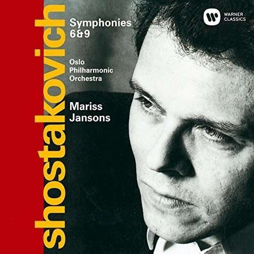 Cover for Mariss Jansons · Shostakovich: Symphony No. 6 &amp; No. 9 (CD) (2015)
